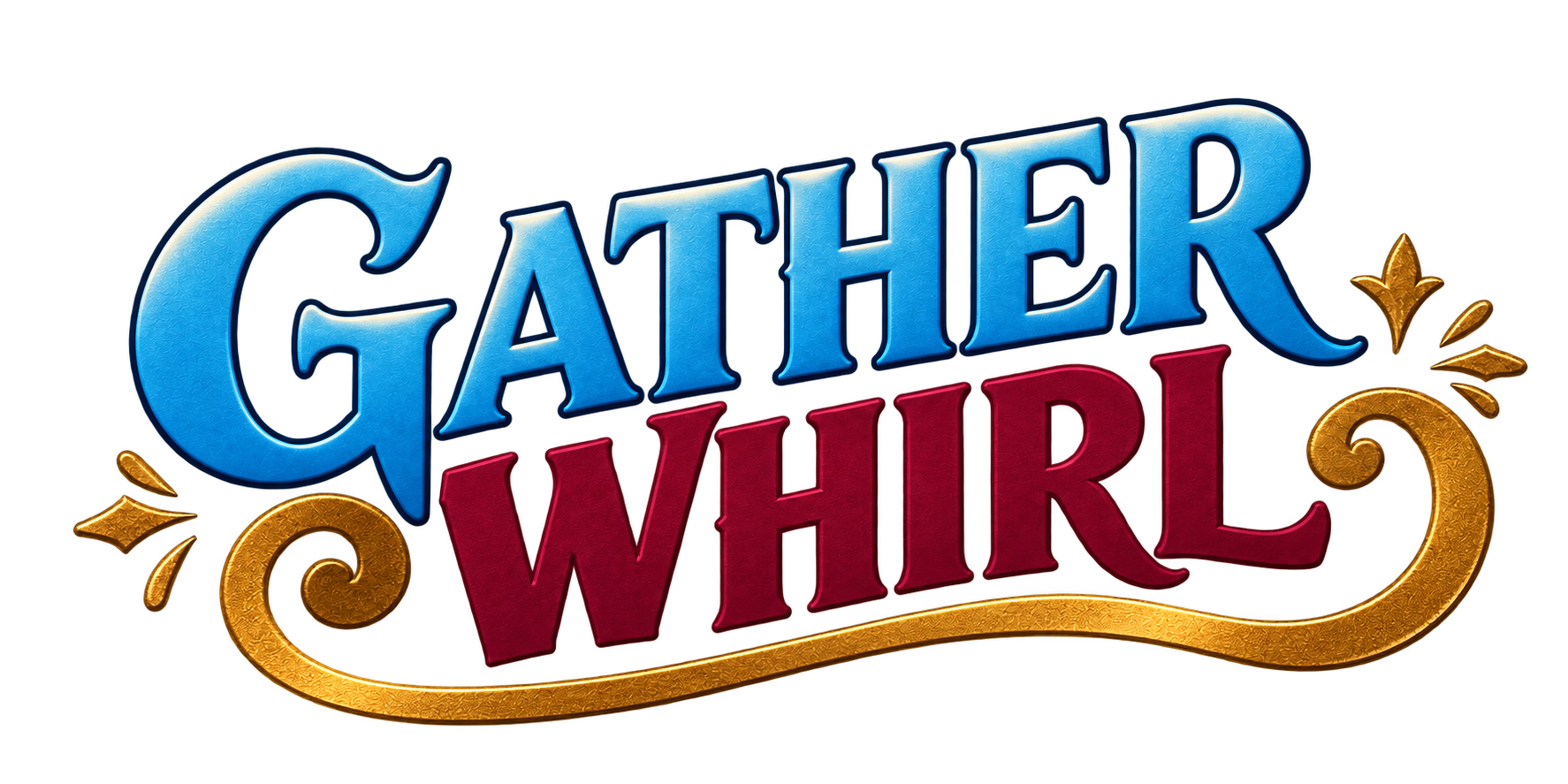 Gather Whirl